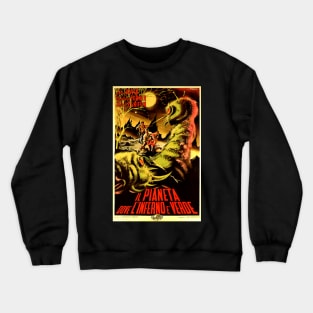 Classic Science Fiction Movie Poster - Monster From Green Hell Crewneck Sweatshirt